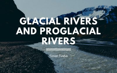 Glacial Rivers and Proglacial Rivers